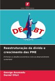 Reestruturação da dívida e crescimento das PME