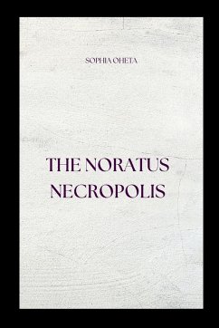 The Noratus Necropolis - Sophia, Oheta