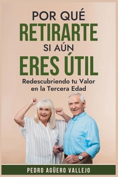 Por qué Retirarte si aún Eres Útil - Vallejo, Pedro Agüero