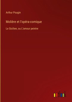 Molière et l'opéra-comique