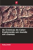 As Crónicas do Calor: Explorando um mundo em chamas