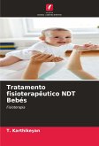 Tratamento fisioterapêutico NDT Bebés