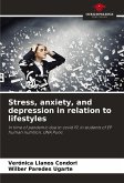 Stress, anxiety, and depression in relation to lifestyles