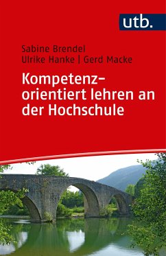 Kompetenzorientiert lehren an der Hochschule (eBook, PDF) - Brendel, Sabine; Hanke, Ulrike; Macke, Gerd