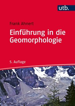 Einführung in die Geomorphologie (eBook, PDF) - Ahnert, Frank