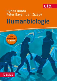 Humanbiologie (eBook, PDF) - Burda, Hynek; Bayer, Peter; Zrzavý, Jan