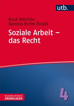 Soziale Arbeit – das Recht (eBook, PDF) - Hinrichs, Knut; Öndül, Daniela Evrim