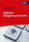 Digitaler Religionsunterricht (eBook, PDF)