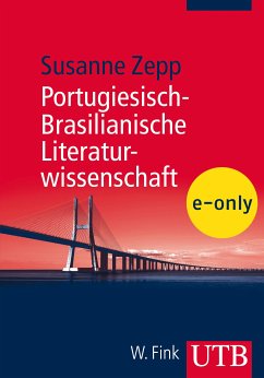 Portugiesisch-Brasilianische Literaturwissenschaft (eBook, PDF) - Zepp, Susanne