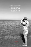 Guardo avanti (eBook, ePUB)