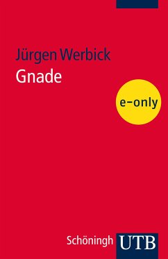 Gnade (eBook, PDF) - Werbick, Jürgen