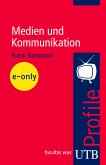 Medien und Kommunikation (eBook, PDF)