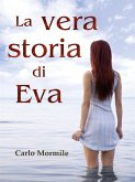 La vera storia di Eva (eBook, ePUB)