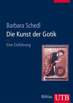 Die Kunst der Gotik (eBook, PDF) - Schedl, Barbara