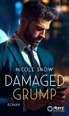 Damaged Grump (eBook, ePUB)