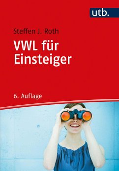 VWL für Einsteiger (eBook, PDF) - Roth, Steffen J.