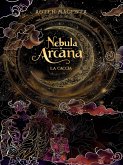 Nebula Arcana (eBook, ePUB) Nebula Arcana (eBook, ePUB)