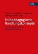 Frühpädagogische Handlungskonzepte... - Bild 1