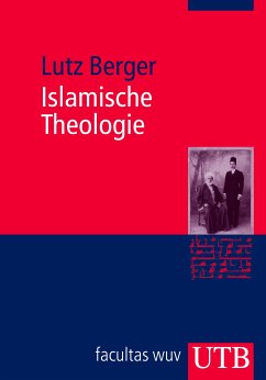 Islamische Theologie (eBook, PDF) - Berger, Lutz