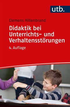 Didaktik bei Unterrichts- und Verhaltensstörungen (eBook, PDF) - Hillenbrand, Clemens