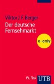 Der deutsche Fernsehmarkt (eBook, PDF)