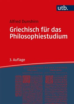 Griechisch für das Philosophiestudium (eBook, PDF) - Dunshirn, Alfred