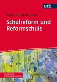 Schulreform und Reformschule (eBook, PDF)