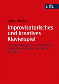 Improvisatorisches und kreatives Klavierspiel (eBook, PDF)