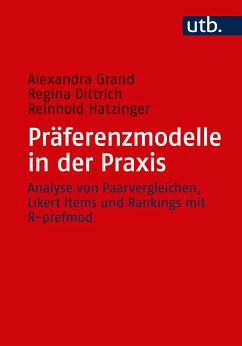 Präferenzmodelle in der Praxis (eBook, PDF) - Grand, Alexandra; Dittrich, Regina; Hatzinger, Reinhold