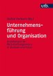 Unternehmensführung und Organisation... - Bild 1