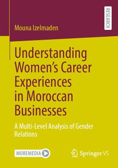 Understanding Women’s Career Experiences in Moroccan Businesses (eBook, PDF) - Izelmaden, Mouna