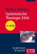 Systematische Theologie: Ethik (eBook,... - Bild 1