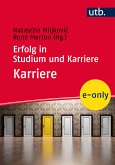 Erfolg in Studium und Karriere – Karriere (eBook, PDF)