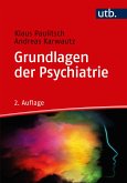 Grundlagen der Psychiatrie (eBook, PDF)