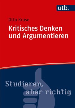 Kritisches Denken und Argumentieren (eBook, PDF) - Kruse, Otto