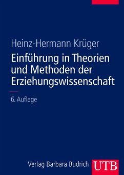 Einführung in Theorien und Methoden der Erziehungswissenschaft (eBook, PDF) - Krüger, Heinz-Hermann