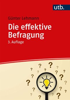 Die effektive Befragung (eBook, PDF) - Lehmann, Günter