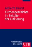 Kirchengeschichte im Zeitalter der Aufklärung (eBook, PDF)