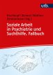 Soziale Arbeit in Psychiatrie und... - Bild 1