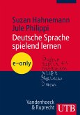 Deutsche Sprache spielend lernen (eBook, PDF)