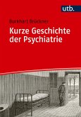 Kurze Geschichte der Psychiatrie (eBook, PDF)