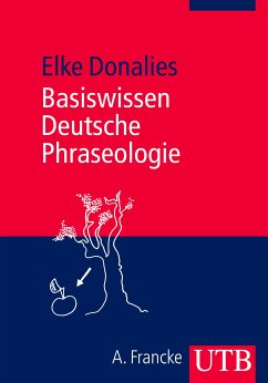 Basiswissen Deutsche Phraseologie (eBook, PDF) - Donalies, Elke