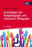 Grundlagen der Heilpädagogik und Inklusiven Pädagogik (eBook, PDF)