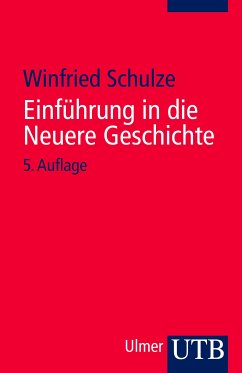 Einführung in die Neuere Geschichte (eBook, PDF) - Schulze, Winfried