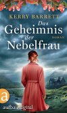 Das Geheimnis der Nebelfrau (eBook, ePUB)