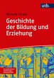 Geschichte der Bildung und Erziehung... - Bild 1