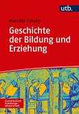 Geschichte der Bildung und Erziehung (eBook, PDF)