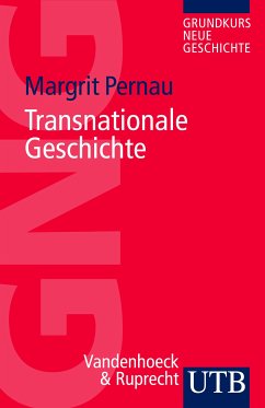 Transnationale Geschichte (eBook, PDF) - Pernau, Margrit