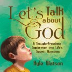 Let&quote;s Talk About God (eBook, ePUB)