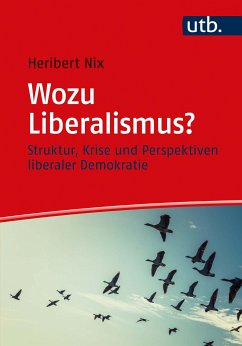 Wozu Liberalismus? (eBook, PDF) - Nix, Heribert